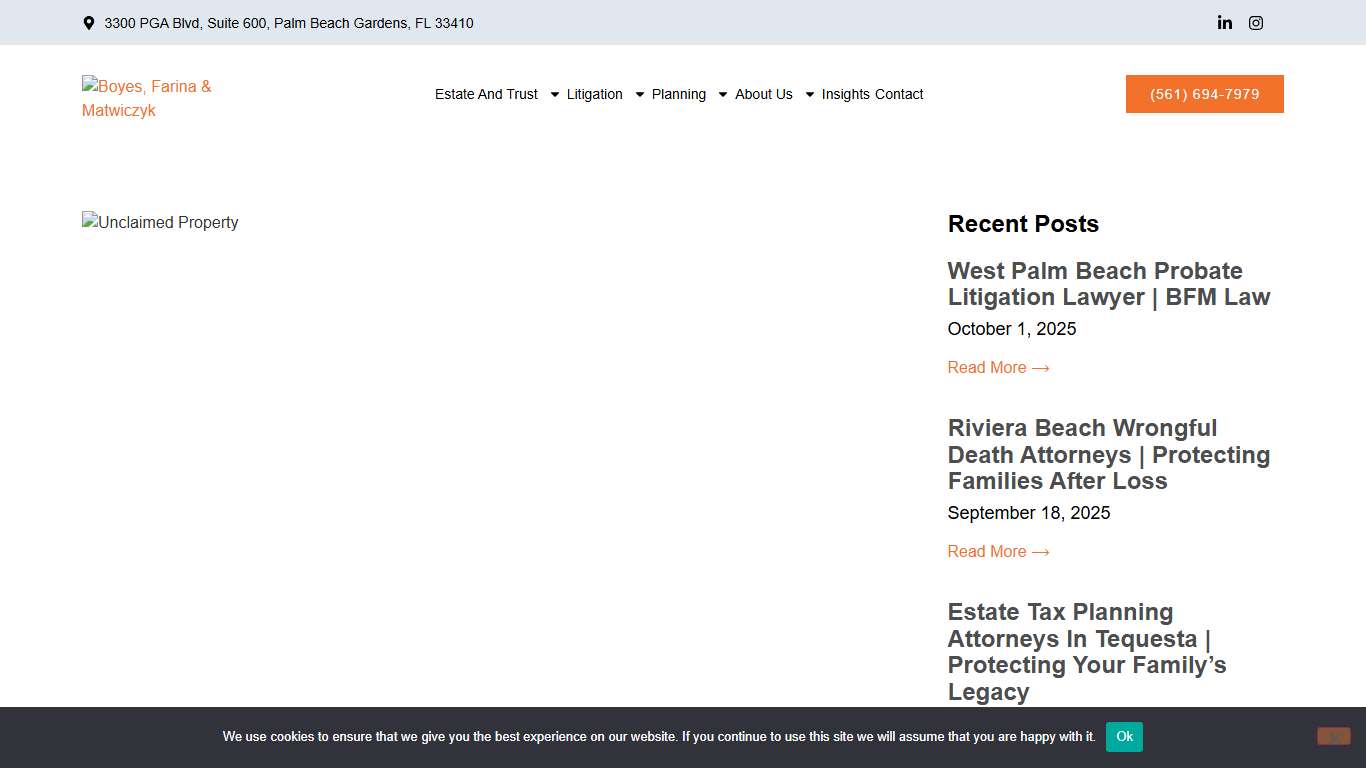 Unclaimed Property and Florida Probate Boyes, Farina & Matwiczyk